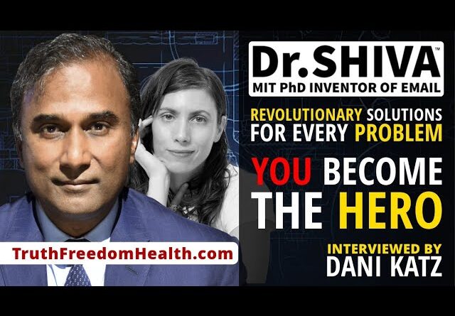 Dr.SHIVA™ LIVE – Revolutionary Solutions For Every Problem: YOU Become The Hero
